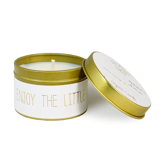 My Flame Scented Soy Candle In Gold Tin Fresh Cotton Fragrance 'Enjoy The Little Things' In White