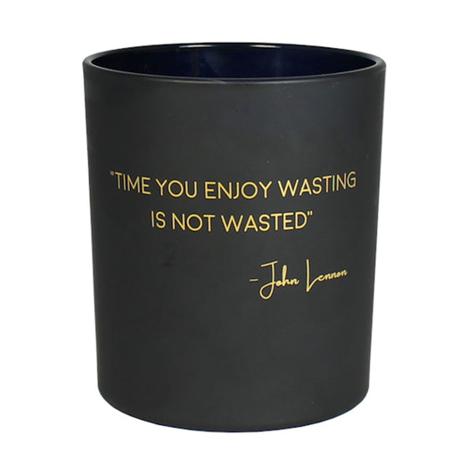 My Flame Scented Soy Candle In Glass Jar Warm Cashmere Fragrance 'Time You Enjoy Wasting Is Not Wasted' In Matte Black